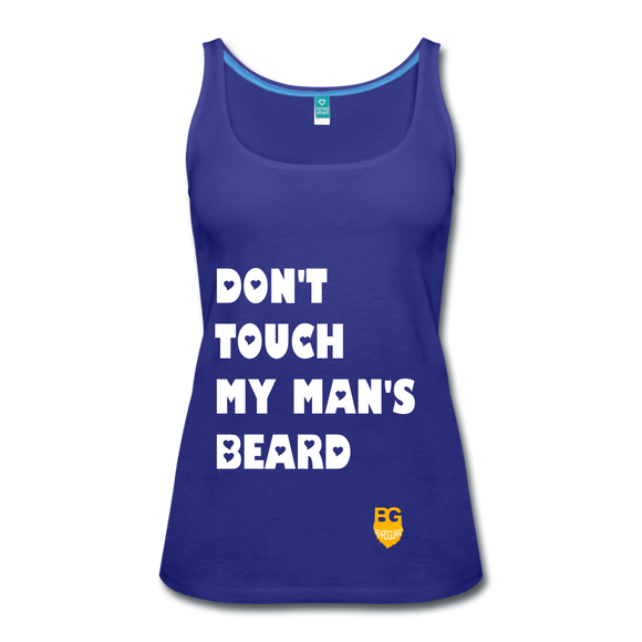 Don't Touch My Man's Beard Tank Top - royal blue